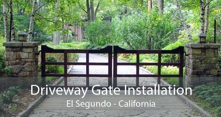 Driveway Gate Installation El Segundo - California